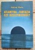 Andrzej Marks - Atlantyda - fantazja czy rzeczywistość - okładka